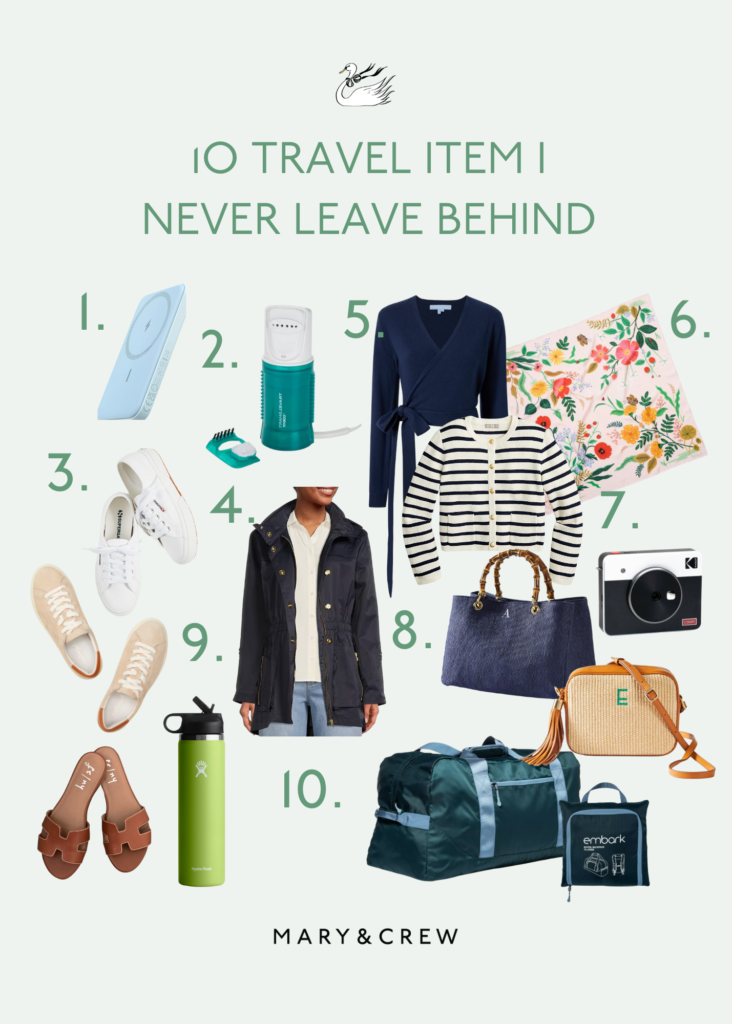 1O Travel Items I Never Leave Behind