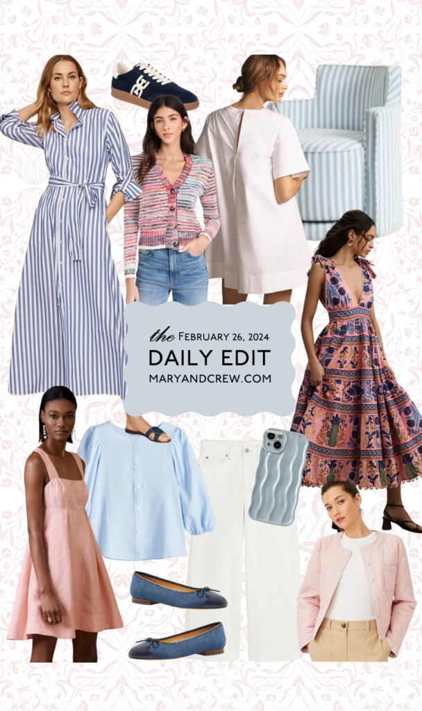 The Daily Edit // February 26, 2024