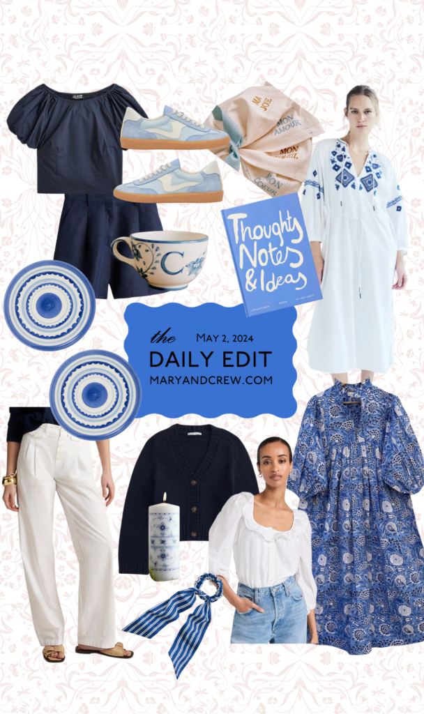 The Daily Edit // May 2, 2024